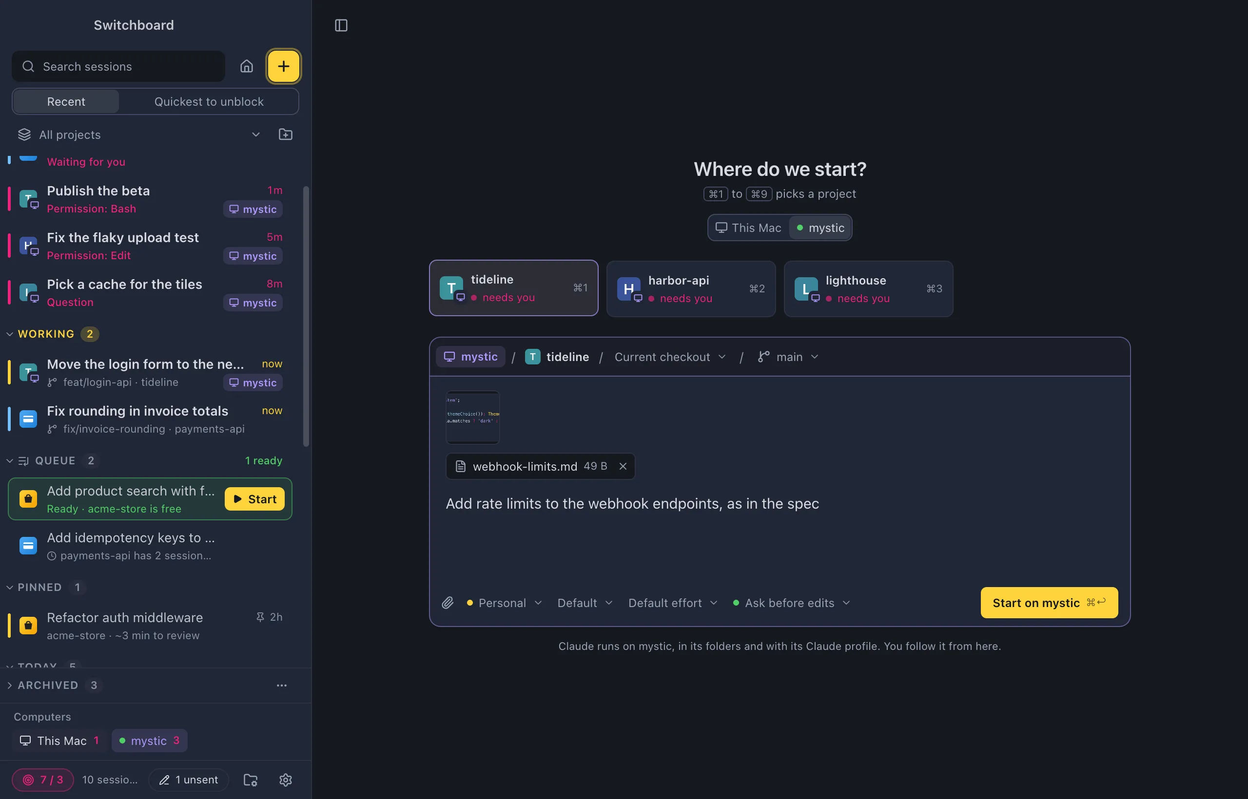 New session with Run on set to mystic: three project tiles from mystic with a monitor badge, the strip above the message box with mystic, the project and Current checkout, and Start on mystic, with a line under it that Claude runs on mystic
