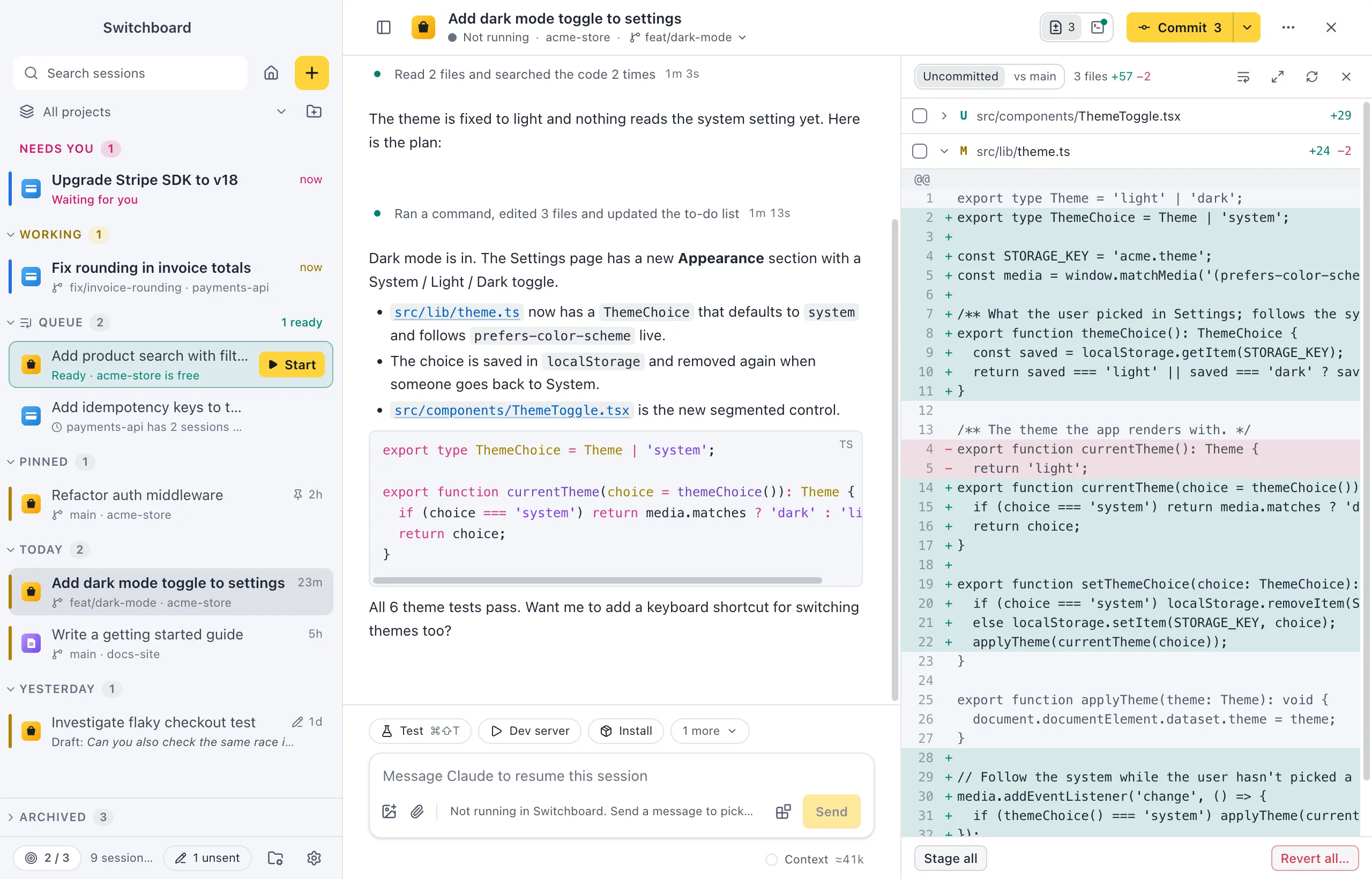 Switchboard with a finished session open: the session list on the left with sessions that need you and are working, the conversation in the middle and its git changes on the right