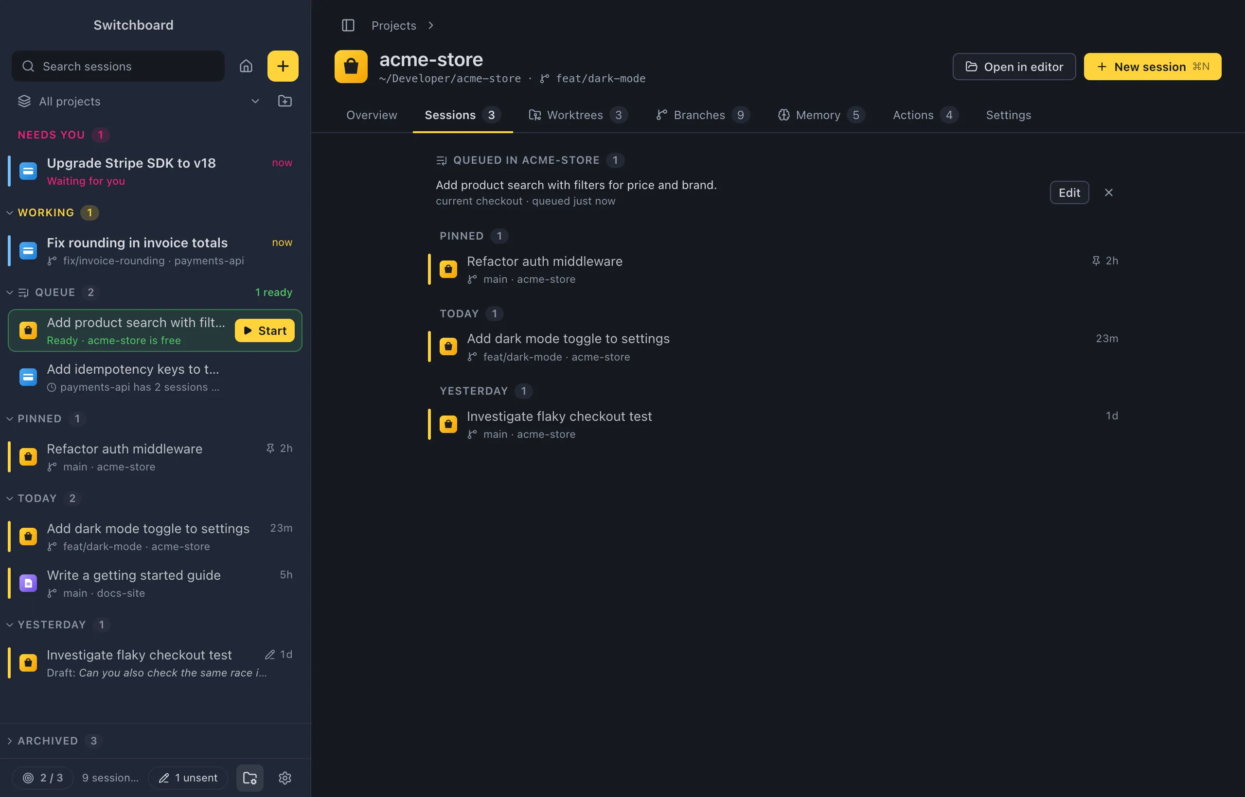 The Sessions tab of acme-store: queued prompts at the top, then sessions under Needs you, Working and Today, with Archived closed at the bottom