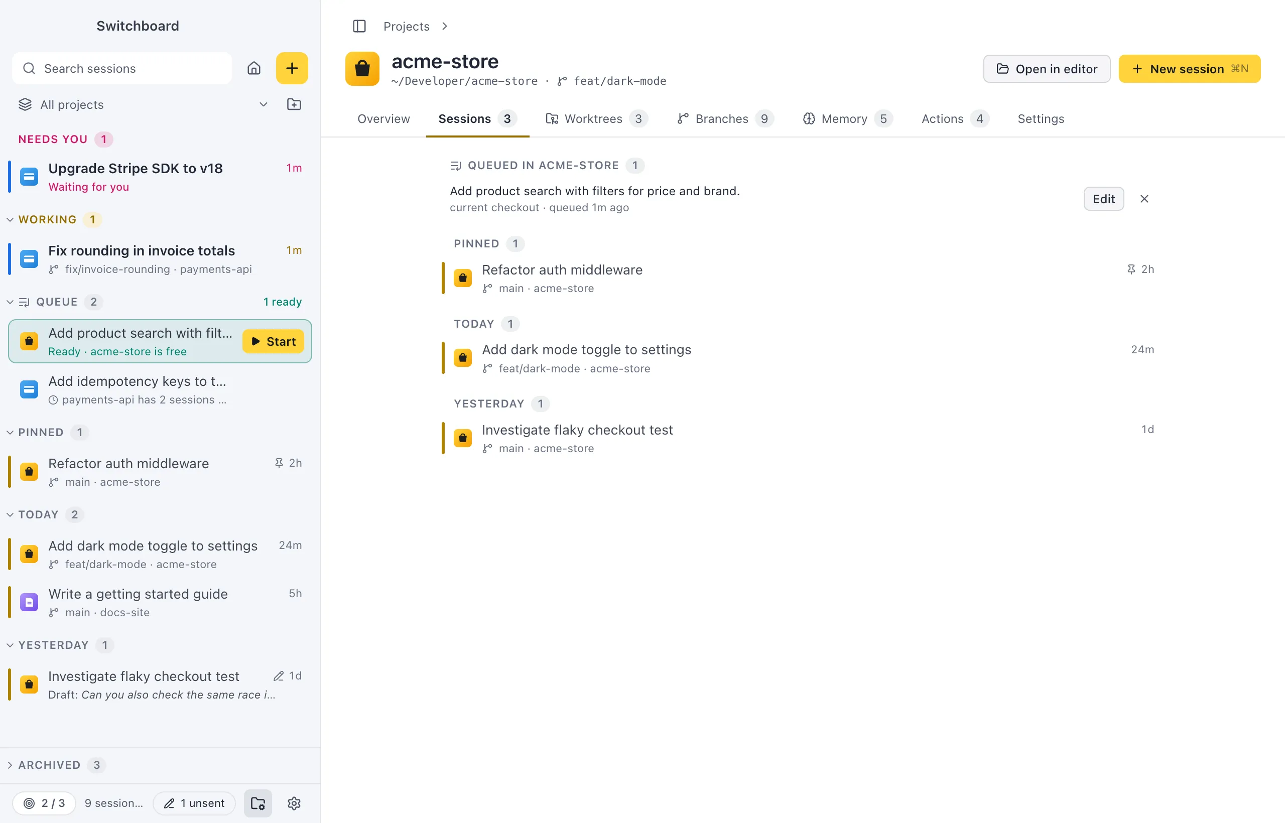 The Sessions tab of acme-store: queued prompts at the top, then sessions under Needs you, Working and Today, with Archived closed at the bottom
