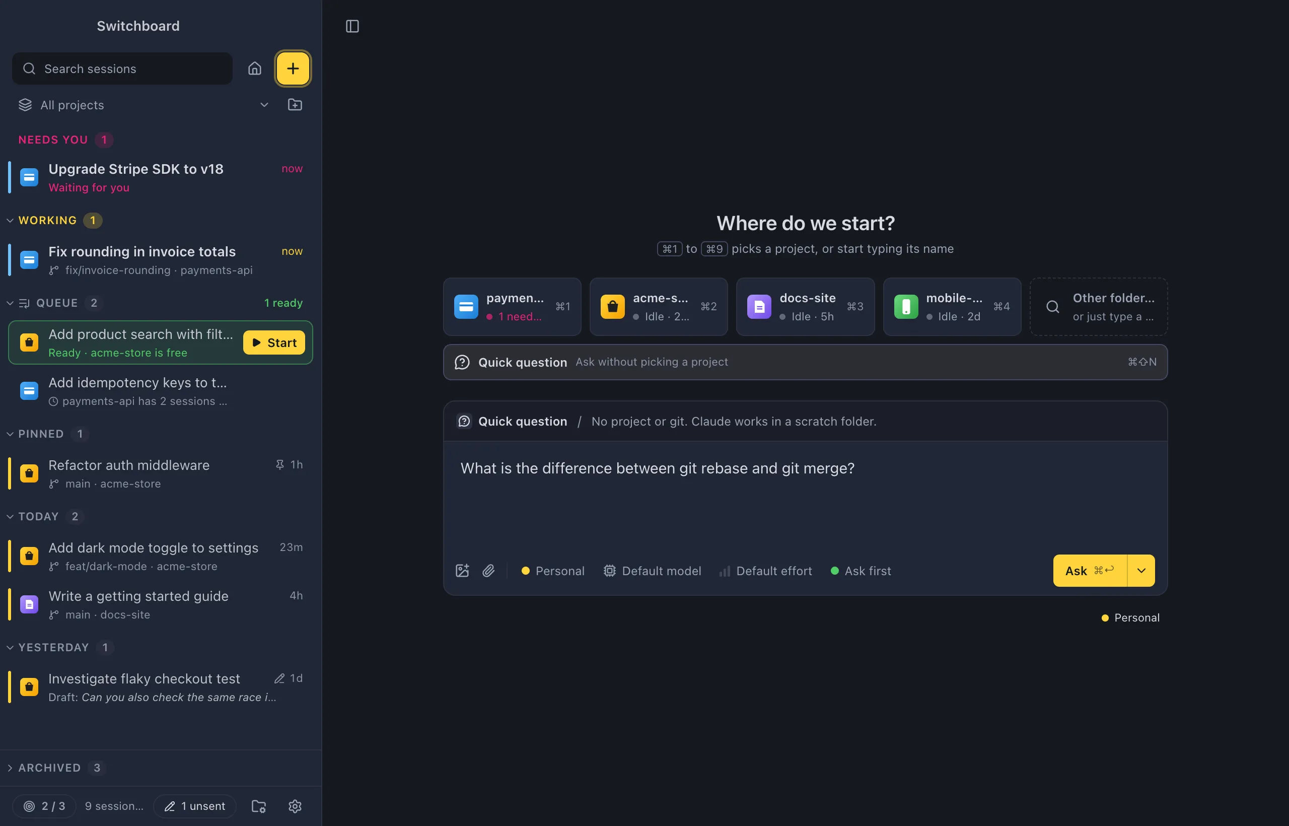 New session in Quick question mode: the strip above the message box says Quick question and No project or git. Claude works in a scratch folder, and the message box says Ask Claude anything