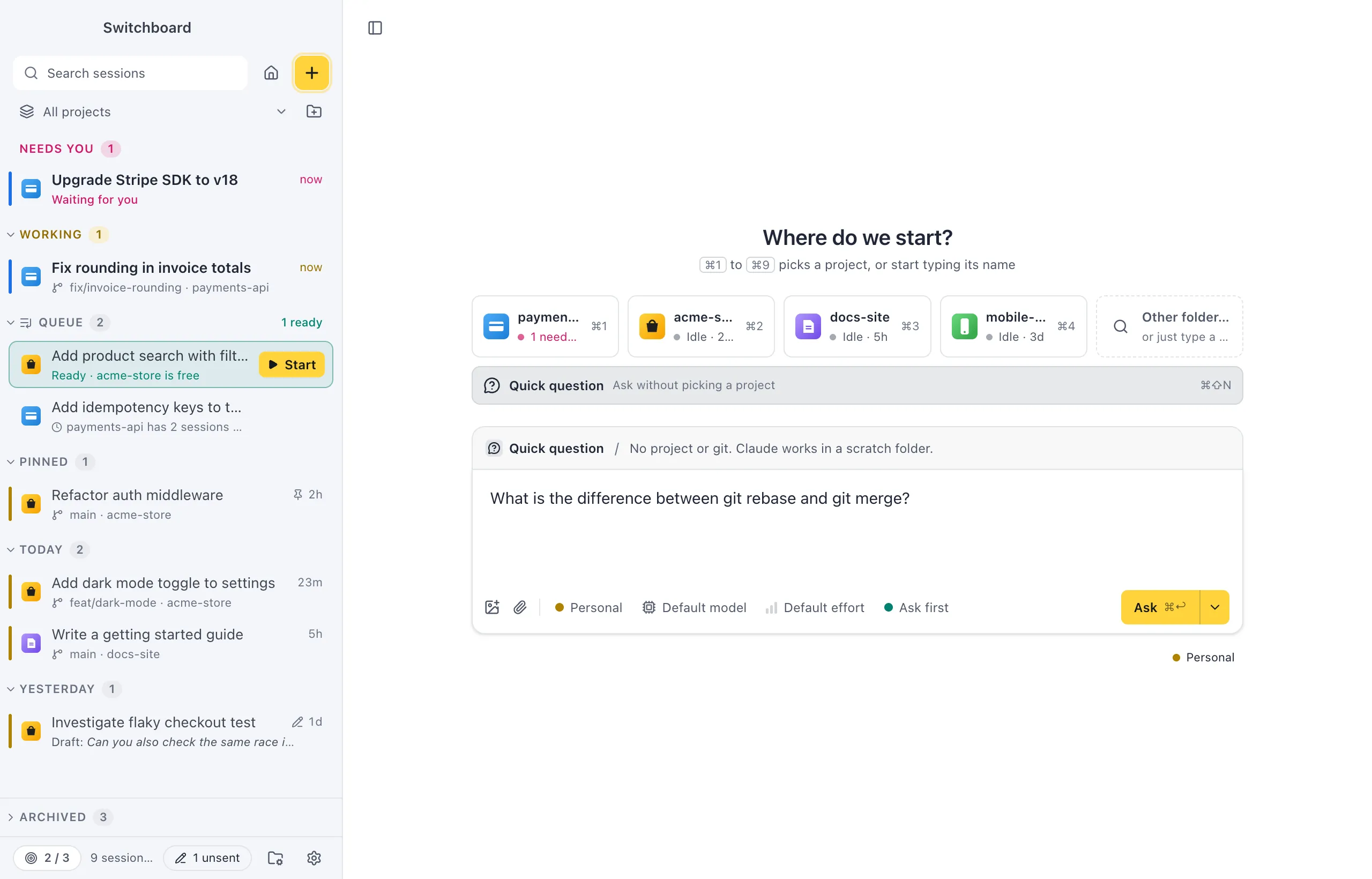 New session in Quick question mode: the strip above the message box says Quick question and No project or git. Claude works in a scratch folder, and the message box says Ask Claude anything